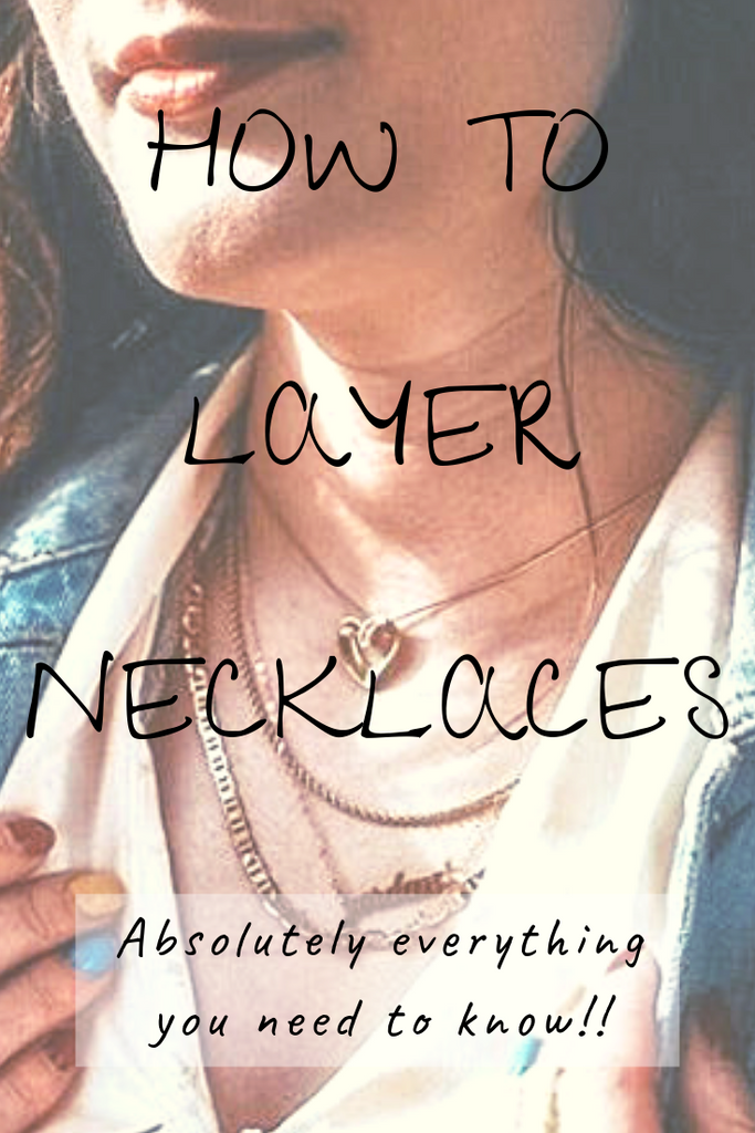 How To Layer Necklaces (Absolutely Everything You Need To Know!)