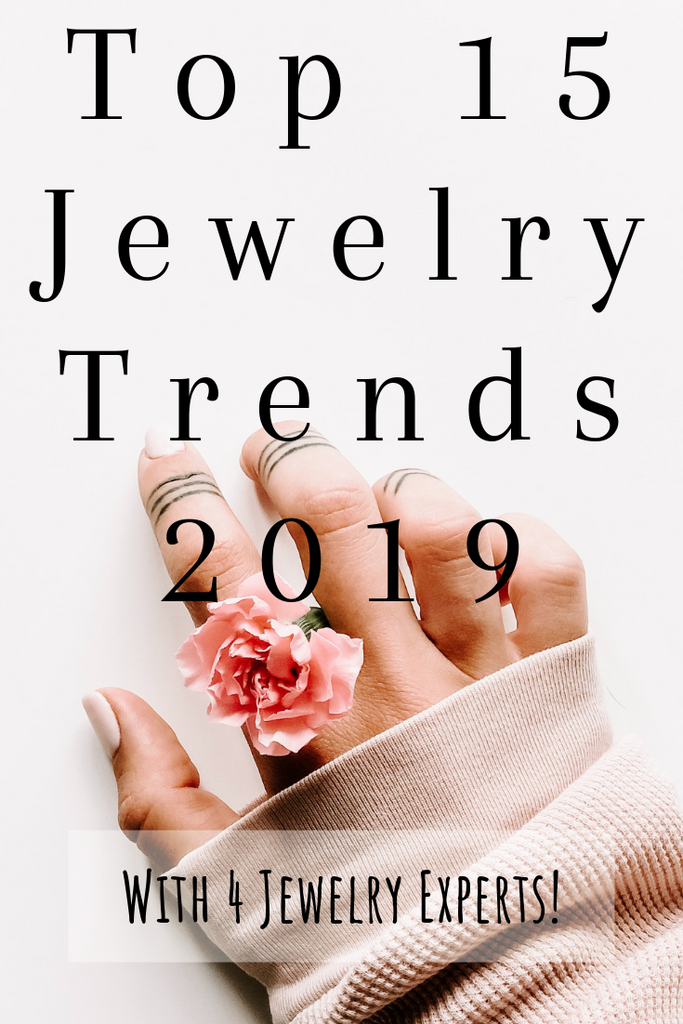 Top 15 Modern Jewelry Trends