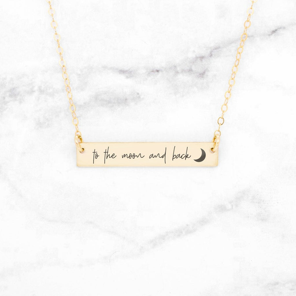 To The Moon And Back Necklace - Gold Quote Bar Necklace